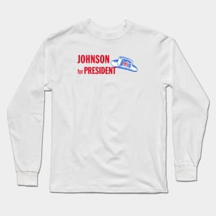 1964 Johnson for President Long Sleeve T-Shirt